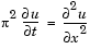 pi squared times the partial derivative of u with respect to t = the second partial derivative of u with respect to x