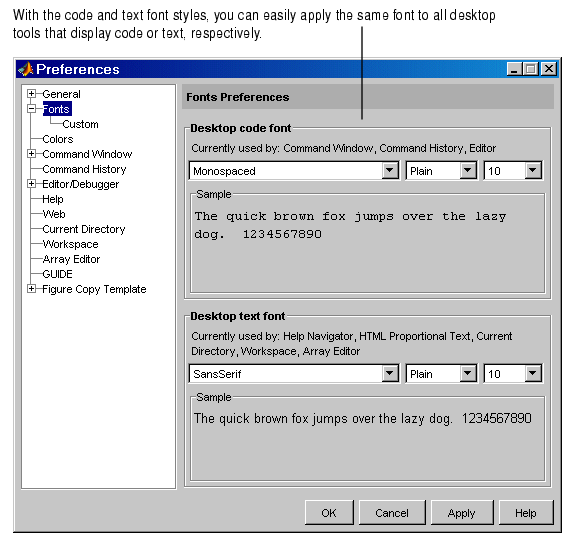 Image of Preferences dialog box, showing Fonts panel. Use the desktop code font and desktop text font to easily apply the same font to all tools that display code or text, respectively.