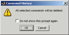 Image of Command History delete confirmation dialog box.