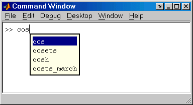 Image of Command Window showing multiple possible tab completions. After the prompt are the letters cos, next to which is a list of possible completions: cos, cosets, cosh, costs_march. By default, the first item in the list, cos, is highlighted.